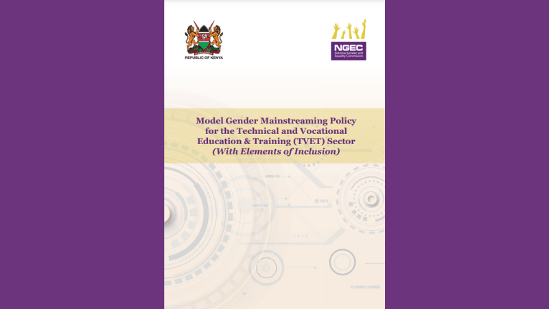 Model Gender Mainstreaming Policy for the Technical and Vocational Education & Training (TVET) Sector (With Elements of Inclusion)