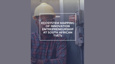 ECOSYSTEM MAPPING OF INNOVATION ENTREPRENEURSHIP AT SOUTH AFRICAN TVETs