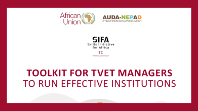 TOOLKIT FOR TVET MANAGERS TO RUN EFFECTIVE INSTITUTIONS