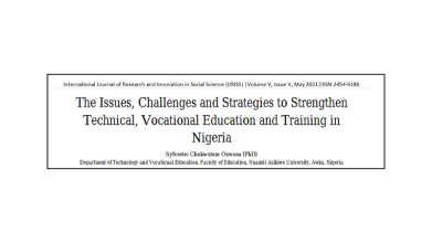 The Issues, Challenges and Strategies to Strengthen Technical, Vocational Education and Training in Nigeria
